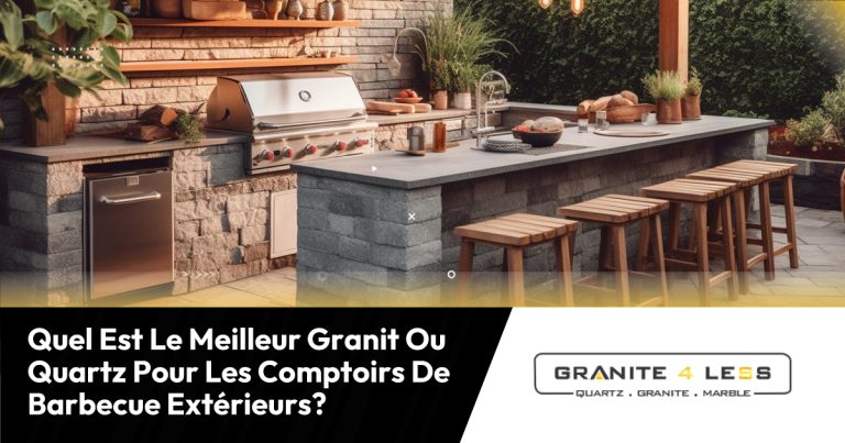 Quel Est Le Meilleur Granit Ou Quartz Pour Les Comptoirs De Barbecue Extérieurs?