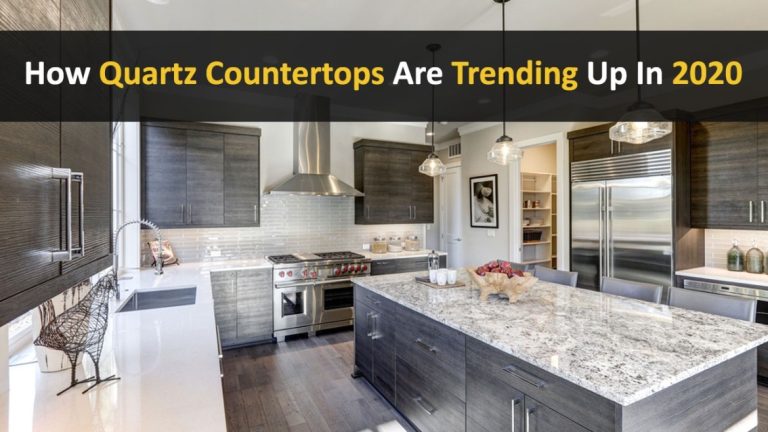 How Quartz Countertops Trending In 2020