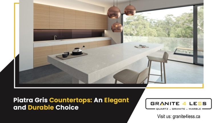 Piatra Gris Countertops: An Elegant And Durable Choice