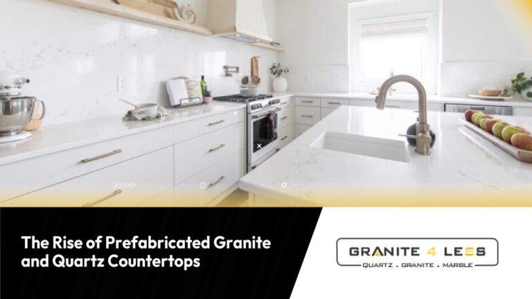 The Rise Of Prefabricated Granite And Quartz Countertops