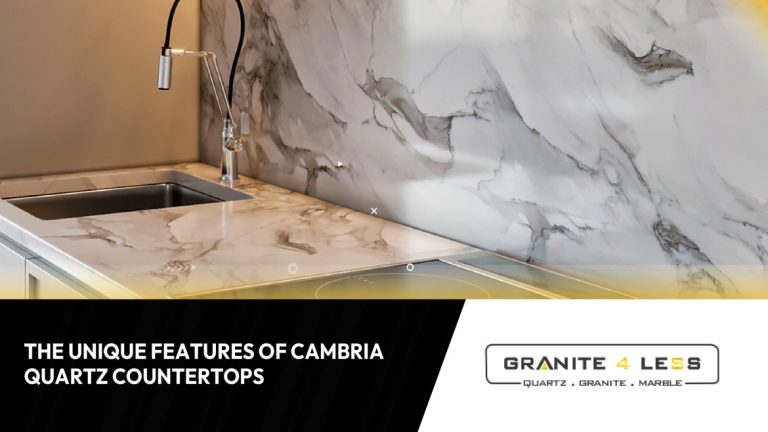 The Unique Features Of Cambria Quartz Countertops