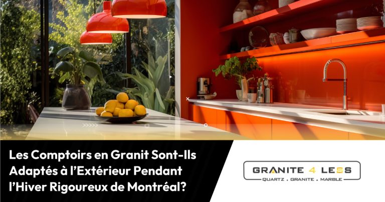 Les Comptoirs en Granit Sont-Ils Adaptés à l’Extérieur Pendant l’Hiver Rigoureux de Montréal?