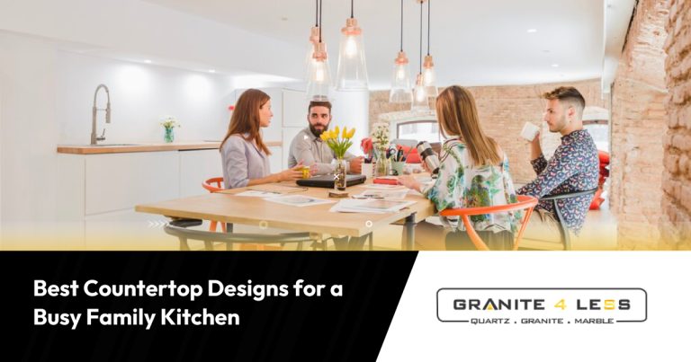 Best Countertop Designs for a Busy Family Kitchen