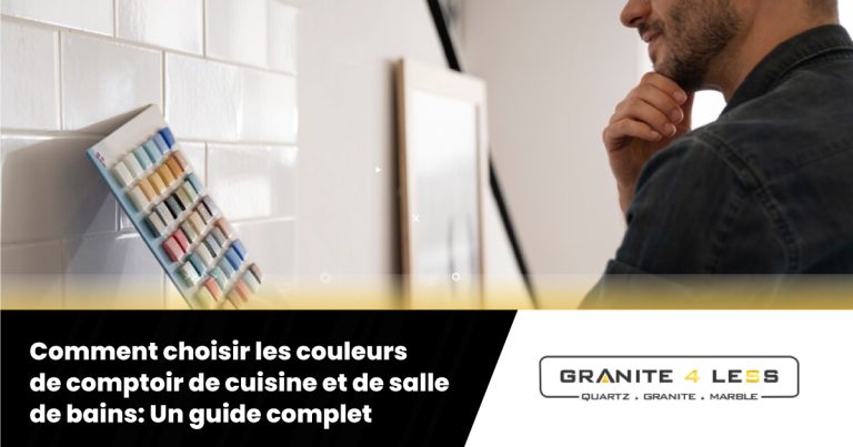 Comment choisir les couleurs de comptoir de cuisine et de salle de bains: Un guide complet