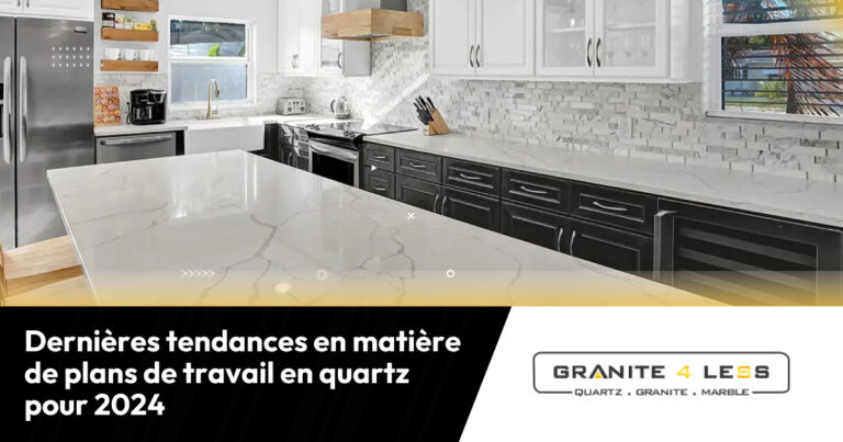 Dernières tendances en matière de plans de travail en quartz pour 2024